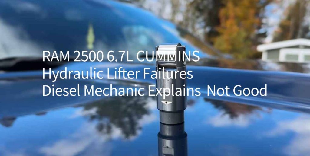 RAM 2500 6.7L CUMMINS Hydraulic Lifter Failures Diesel Mechanic Explains Not Good https://handsminimaxx.com