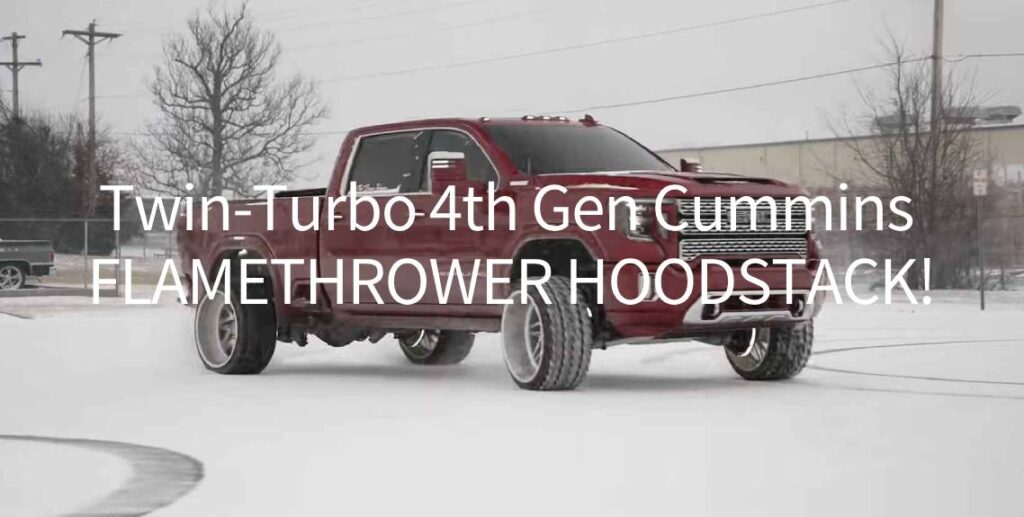 Twin-Turbo 4th Gen Cummins FLAMETHROWER HOODSTACK!